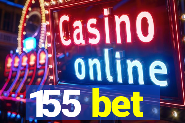 155 bet